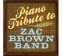 Zac Brown Band Tribute - Piano Tribute To Zac Brown Band