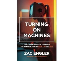 Zac Engler Turning on Machines (Tascabile)