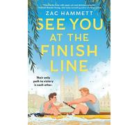 Zac Hammett See You at the Finish Line (Tascabile)