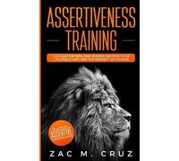Zac M Cruz Assertiveness Training (Tascabile)