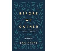 Zac M. Hicks Before We Gather (Tascabile)