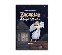 Zacarías el Ángel de los Sueños
