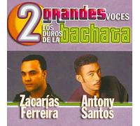 Zacarias Ferreira - 2 Grandes Voces: Los Duros De