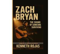 Zach Bryan: The Sound of Someone Surviving: Memoirs of a Musical Maverick