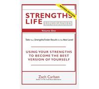 Zach Carlsen Strengths Life Upgraded, Volume One (Tascabile)