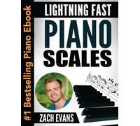 Zach Evans Lightning Fast Piano Scales (Tascabile)