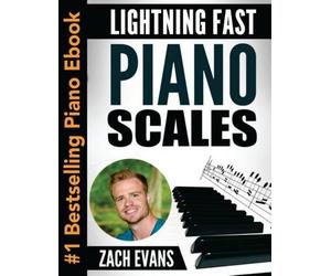 Zach Evans Lightning Fast Piano Scales (Tascabile)
