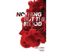 Zach Hoag Nothing But The Blood (Tascabile)