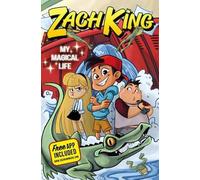 Zach King Zach King: My Magical Life (Copertina rigida)