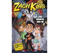 Zach King Zach King: The Magical Mix-Up (Copertina rigida)