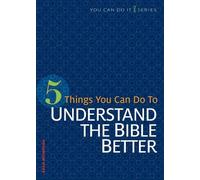 Zach McIntoch 5 Things You Can Do to Understand the Bible Better (Tascabile)