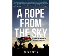 Zach Vertin A Rope from the Sky (Copertina rigida)