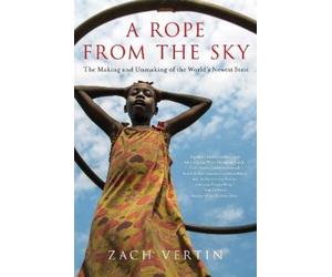 Zach Vertin A Rope from the Sky (Copertina rigida)