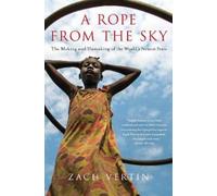 Zach Vertin A Rope from the Sky (Tascabile)