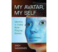 Zach Waggoner My Avatar, My Self (Tascabile)