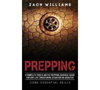 Zach Williams Prepping (Tascabile) Core Essential Skills