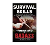 Zach Williams Survival Skills (Tascabile)