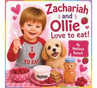 Zachariah and Ollie Love to Eat