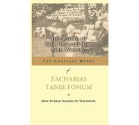 Zacharias Tanee Fom The School of Soul Winners and Soul Winni (Copertina rigida)