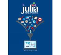 Zacharias Voulgaris Julia for Data Science (Tascabile)