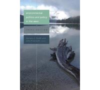 Zachary A. Smith Environmental Politics and Policy in the West (Tascabile)