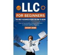 Zachary Adams LLC For Beginners (Tascabile)