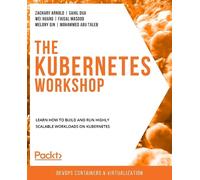 Zachary Arnold Sahil Dua Wei Huang Faisal Masood Moh The Kubernetes (Tascabile)