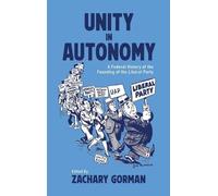 Zachary Gorman Unity in Autonomy (Copertina rigida)