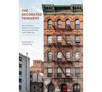 Zachary J. Violette The Decorated Tenement (Copertina rigida)