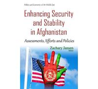 Zachary Jansen Enhancing Security & Stability in Afghanistan (Copertina rigida)