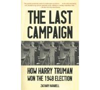 Zachary Karabell The Last Campaign (Tascabile)