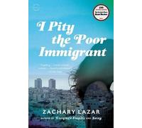 Zachary Lazar I Pity the Poor Immigrant (Tascabile)