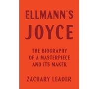 Zachary Leader Ellmann's Joyce (Copertina rigida)
