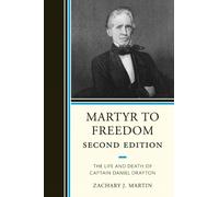 Zachary Martin Martyr To Freedom (Tascabile)