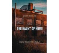 Zachary Michael Jack The Haunt of Home (Tascabile)