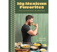 Zachary Rodriguez My Mexican Favorites (Tascabile) (PRESALE 21/07/2025)
