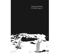 Zachary Schomburg Fjords vol.1 (Tascabile)