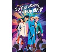Zachary Sergi So You Wanna Be A Pop Star? (Copertina rigida)