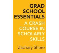 Zachary Shore Grad School Essentials (Copertina rigida)