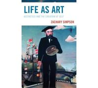 Zachary Simpson Life as Art (Copertina rigida)