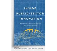 Zachary Spicer Inside Public-Sector Innovation (Tascabile)
