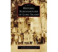 Zachary Studenroth Historic Schoolhouses of Long Island (Copertina rigida)