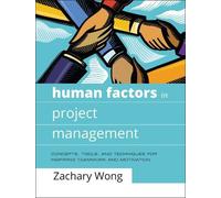 Zachary Wong Human Factors in Project Management (Copertina rigida)
