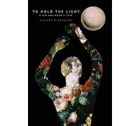 Zachry K Douglas To Hold The Light (Tascabile)
