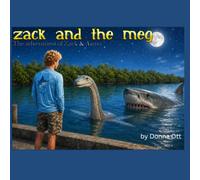 ZACK AND THE MEG: THE ADVENTURES OF ZACK & ASMO