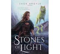 Zack Argyle Stones of Light (Copertina rigida) Threadlight