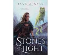Zack Argyle Stones of Light (Tascabile) Threadlight