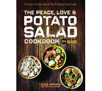 Zack Brown The Peace, Love & Potato Salad Cookbook (Copertina rigida)