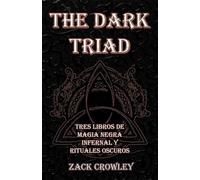Zack Crowley The Dark Triad (Tascabile)