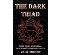 Zack Crowley The Dark Triad (Tascabile)